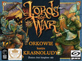 Lords of War: Władcy Wojny - Orkowie kontra Krasnoludy