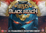 Heroes of Black Reach: Ultramarines Reinforcement (Army Box)