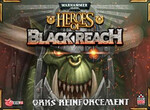 Heroes of Black Reach: Orks Reinforcement (Army Box)