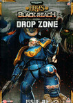 Heroes of Black Reach: Drop Zone #1