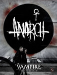 Vampire: The Masquerade 5E RPG - Anarch Book + PDF